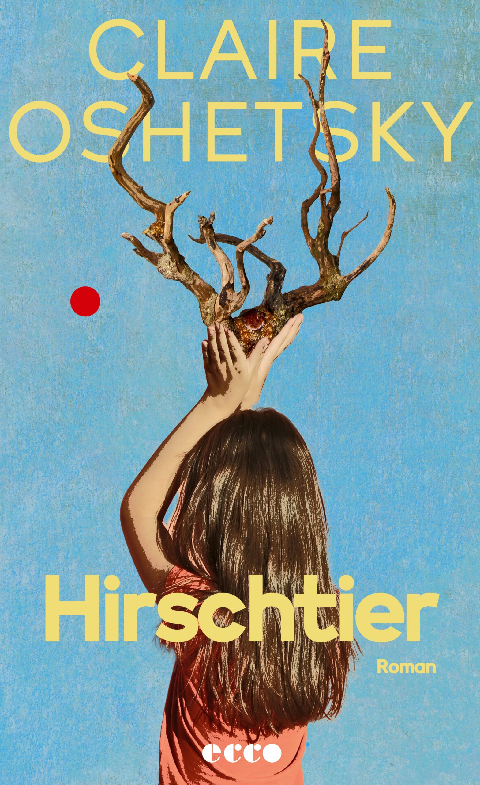 Hirschtier - Claire Oshetsky