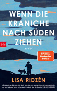 Wenn die Kraniche nach Süden ziehen - Lisa Ridzen