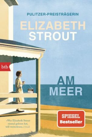 Am Meer – Elizabeth Strout Am Meer - Elizabeth Strout