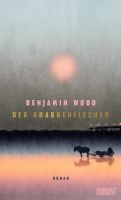 Der Krabbenfischer - Benjamin Wood