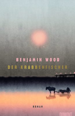 Der Krabbenfischer - Benjamin Wood