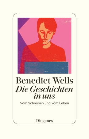 Die Geschichten in uns - Benedict Wells