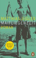 Maifliegenzeit - Matthias Jügler