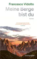 Meine Berge bist du - Francesco Vidotto