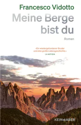 Meine Berge bist du - Francesco Vidotto