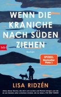 Wenn die Kraniche nach Süden ziehen - Lisa Ridzen