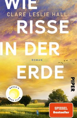 Wie Risse in der Erde - Clare Leslie Hall